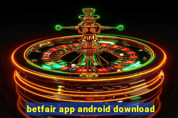 betfair app android download